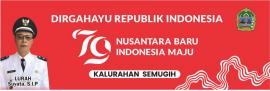 SELAMAT HARI ULANG TAHUN REPUBLIK INDONESIA YANG KE 79